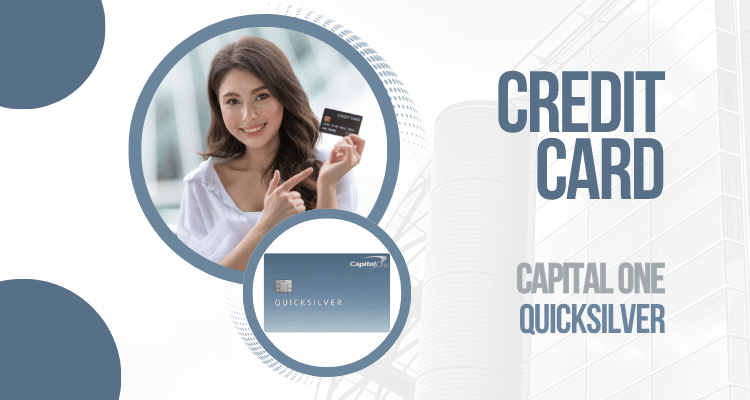 Apply for the Quicksilver from Capital One
