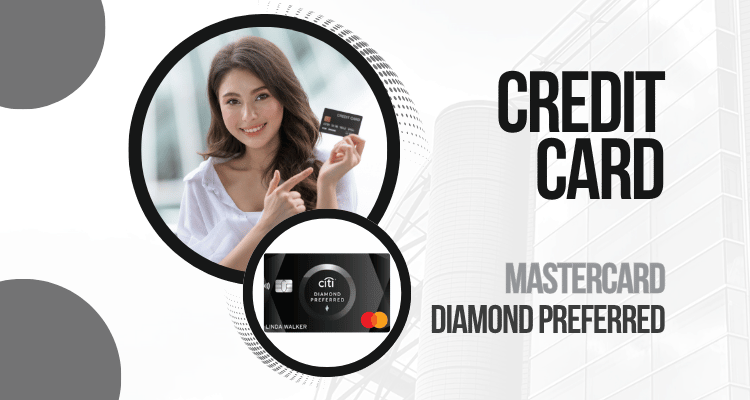 Apply for the Citi Diamond Preferred Card