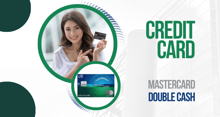 Apply for the Citi Double Cash Card