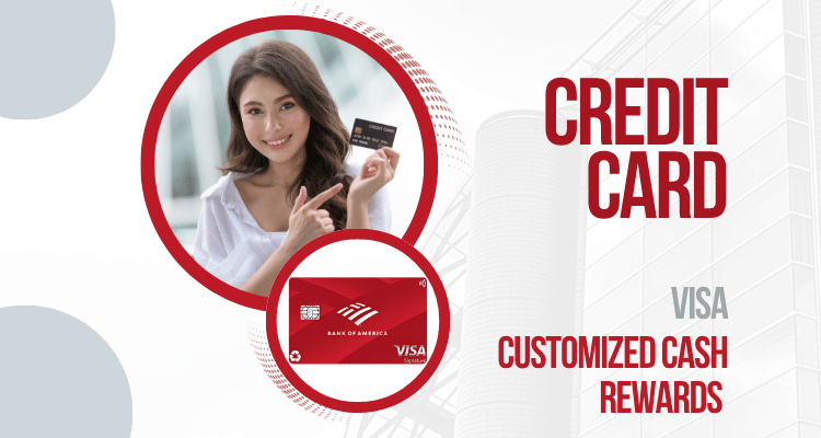 Apply for the Customized Cash Rewards Credit Card