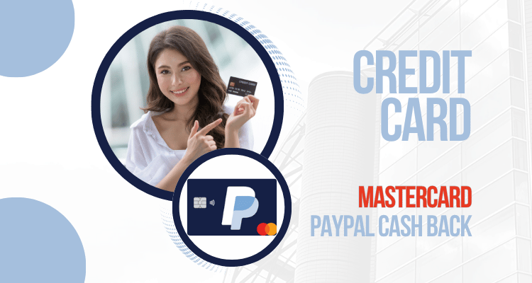 Apply for the PayPal Cashback Mastercard