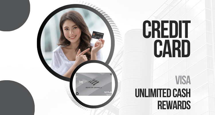Apply for the Bank of America Unlimited Cash Rewards Credit Card