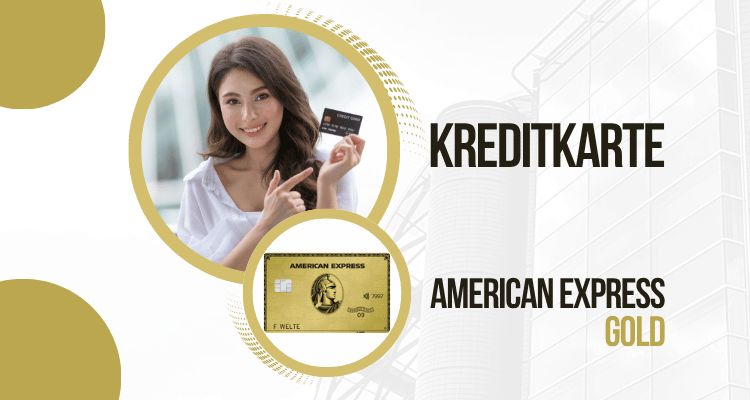 Wie beantrage ich eine American Express Gold Card