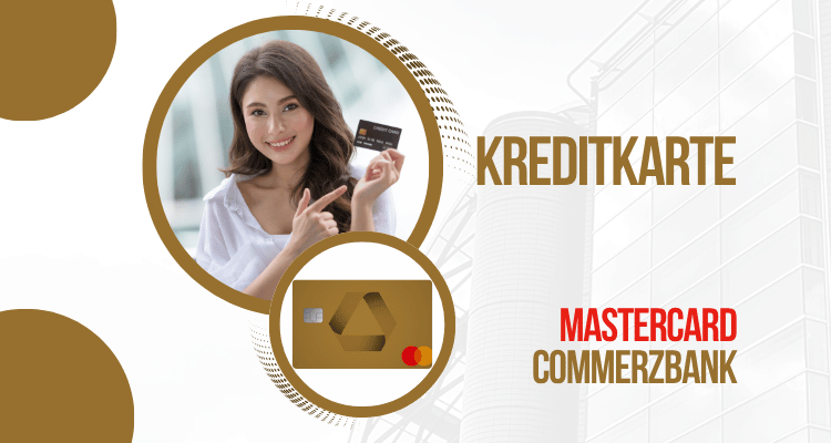 Wie beantrage ich eine Commerzbank Gold