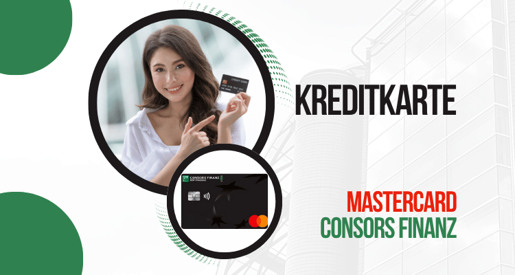Wie beantrage ich eine Consors Finanz Mastercard