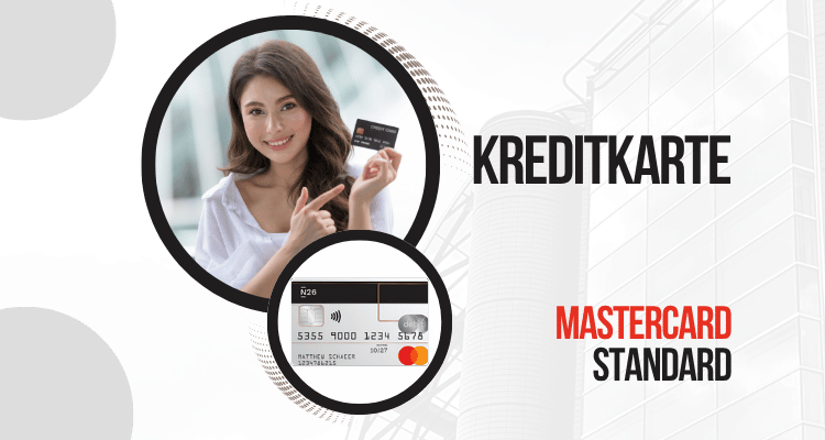 Wie beantrage ich eine N26 Standard Mastercard