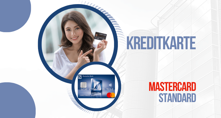 Wie beantrage ich eine Deutsche Bank Mastercard Standard