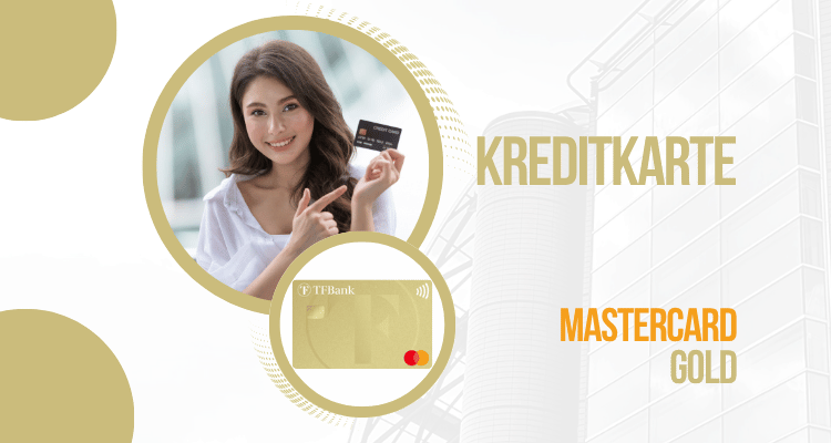 Wie beantrage ich eine TF-Bank – Mastercard Gold